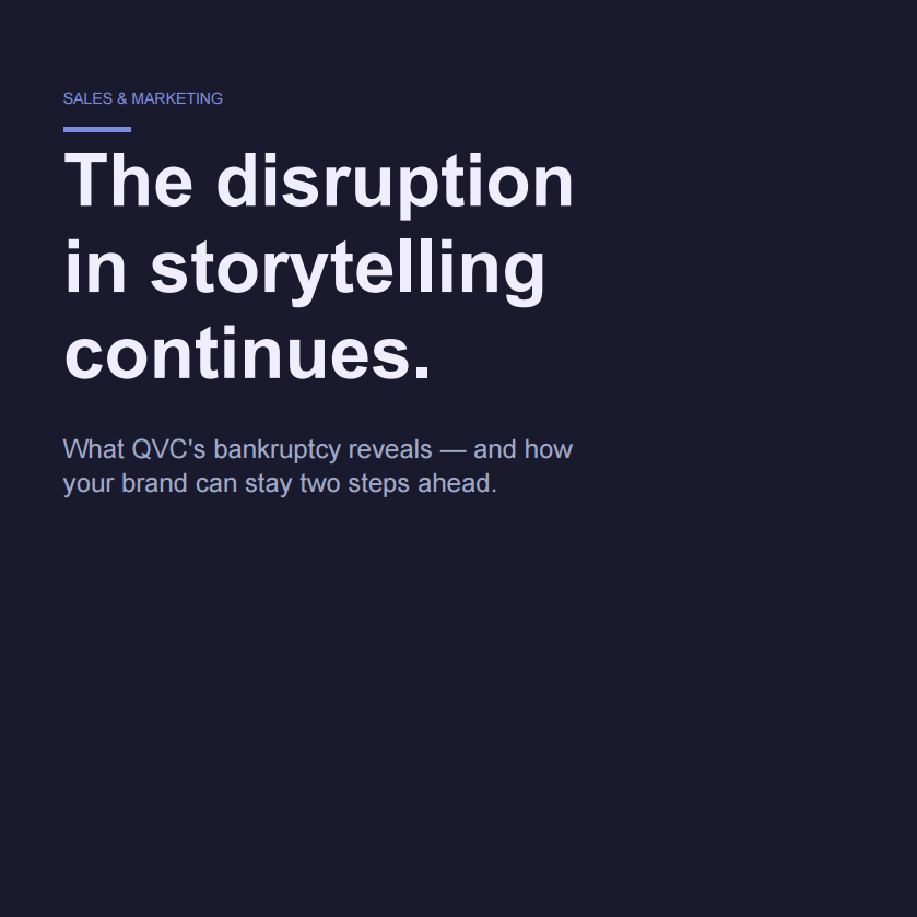How to own your brand storytelling in disruptive times